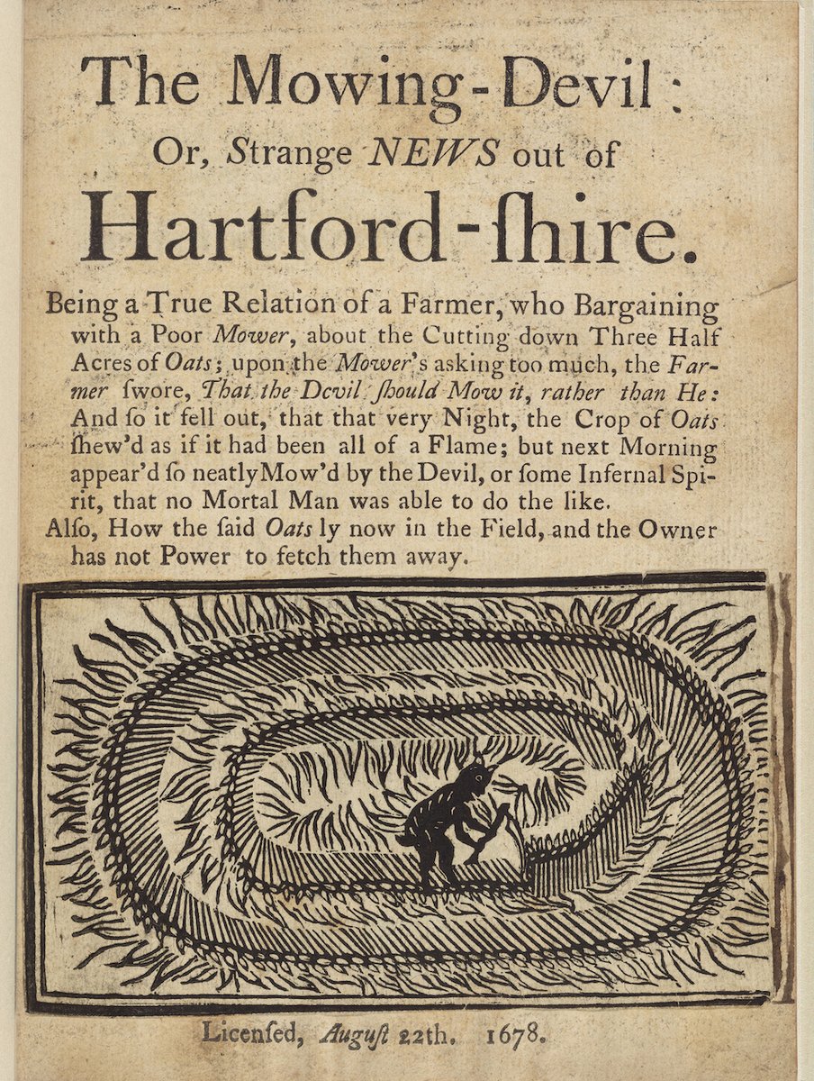 The earliest known depiction of a crop circle is in The Mowing-Devil (1678), a 5-page pamphlet which recounts a labor dispute ending with an unwitting deal with the devil, and a field mown in way “that no Mortal Man was able to do the like”:  publicdomainreview.org/collection/the… #cropcircles