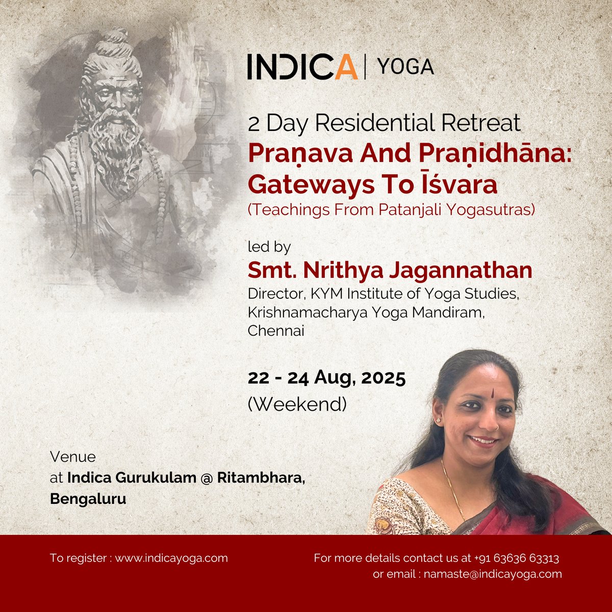 Join us for the Upcoming 2- Day Residential Retreat –22 to 24 Aug, 2025
A transformative weekend of yoga, philosophy, and self-discovery retreat led by *Smt. Nrithya Jagannathan,* Director, KYM Institute of Yoga Studies, Chennai. To register: indica.events/event/pranava-…