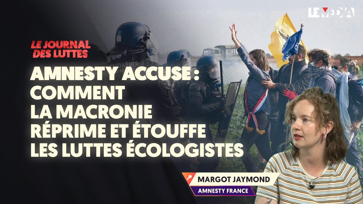 Le Média (@lemediatv) on Twitter photo AMNESTY ACCUSE : COMMENT LA MACRONIE RÉPRIME ET ÉTOUFFE LES LUTTES ÉCOLOGISTES
<a href="/margotjaymond/">Margot Jaymond @margotjaymond.bsky.social</a>, chargée de plaidoyer pour <a href="/amnestyfrance/">amnestyfrance</a> était l'invitée du Journal des Luttes, présenté par Amira Bendjaballah Jean-Pierre.
➡️lemediatv.fr/emissions/2025… AMNESTY ACCUSE : COMMENT LA MACRONIE RÉPRIME ET ÉTOUFFE LES LUTTES ÉCOLOGISTES
<a href="/margotjaymond/">Margot Jaymond @margotjaymond.bsky.social</a>, chargée de plaidoyer pour <a href="/amnestyfrance/">amnestyfrance</a> était l'invitée du Journal des Luttes, présenté par Amira Bendjaballah Jean-Pierre.
➡️lemediatv.fr/emissions/2025…