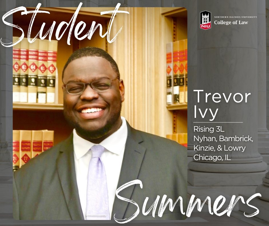 Rising 3L Trevor Ivy is a Summer Associate with Nyhan, Bambrick, Kinzie, &amp; Lowry in Chicago, IL, and is continuing his commitment to NIU Law by leading tours for prospective students as an Office of Admissions Graduate Assistant.
#niulaw #niulawhasitall #niulawis4you #niulawproud