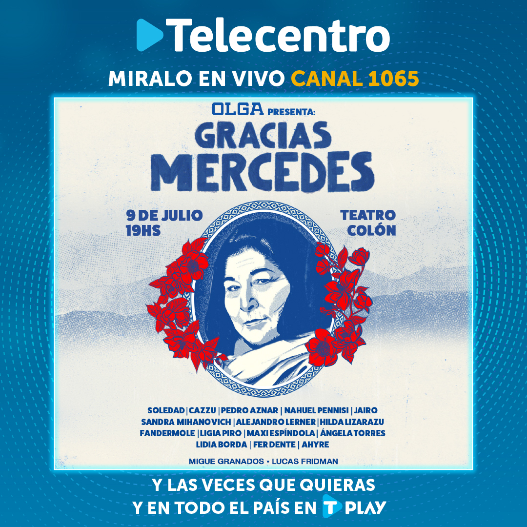 🎶 GRACIAS MERCEDES en vivo por Telecentro🎤

Este 9 de julio grandes artistas se unen para rendir homenaje a Mercedes Sosa.

📺 En vivo canal 1065 y por T-Play desde las 19 hs.

📲 Si no tenés Telecentro podés verlo por T-Play suscribiendote acá➡️ ow.ly/g6q650WkpCl