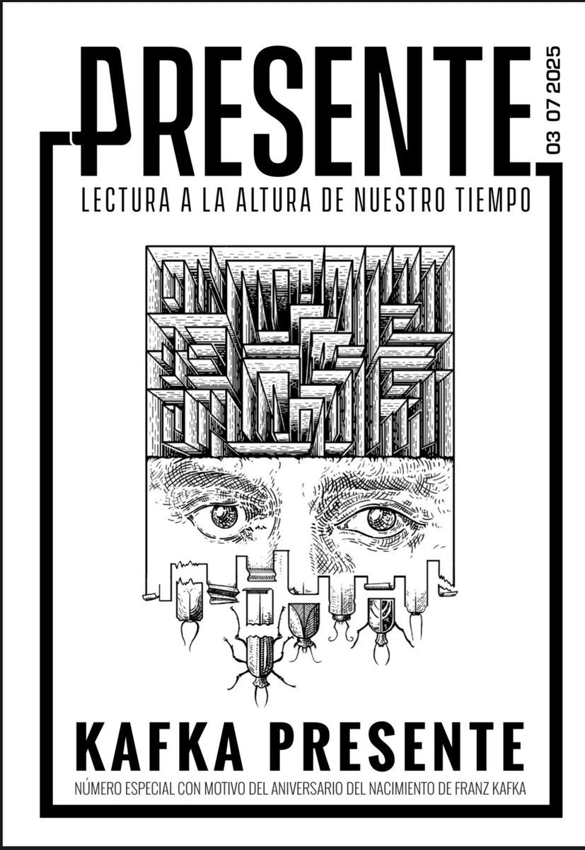 RevistaPresente's tweet image. El 3 de julio de 1883 nació Franz Kafka. Por eso, en @RevistaPresente dedicamos este número especial a Kafka: contemplaciones en torno a su obra, su tiempo y su mirada. Porque Kafka no solo se lee: se habita.
revistapresente.com/wp-content/upl…