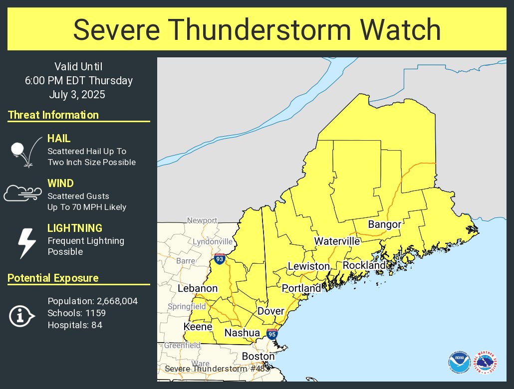 A severe thunderstorm watch has been issued for parts of Maine and New Hampshire until 6 PM EDT