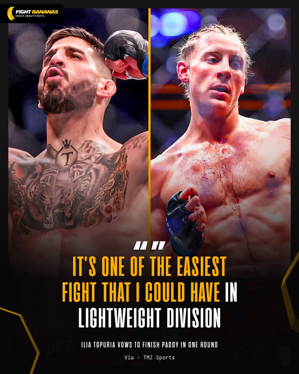 Ilia Topuria believes the Paddy fight is the easiest in the division 🥶