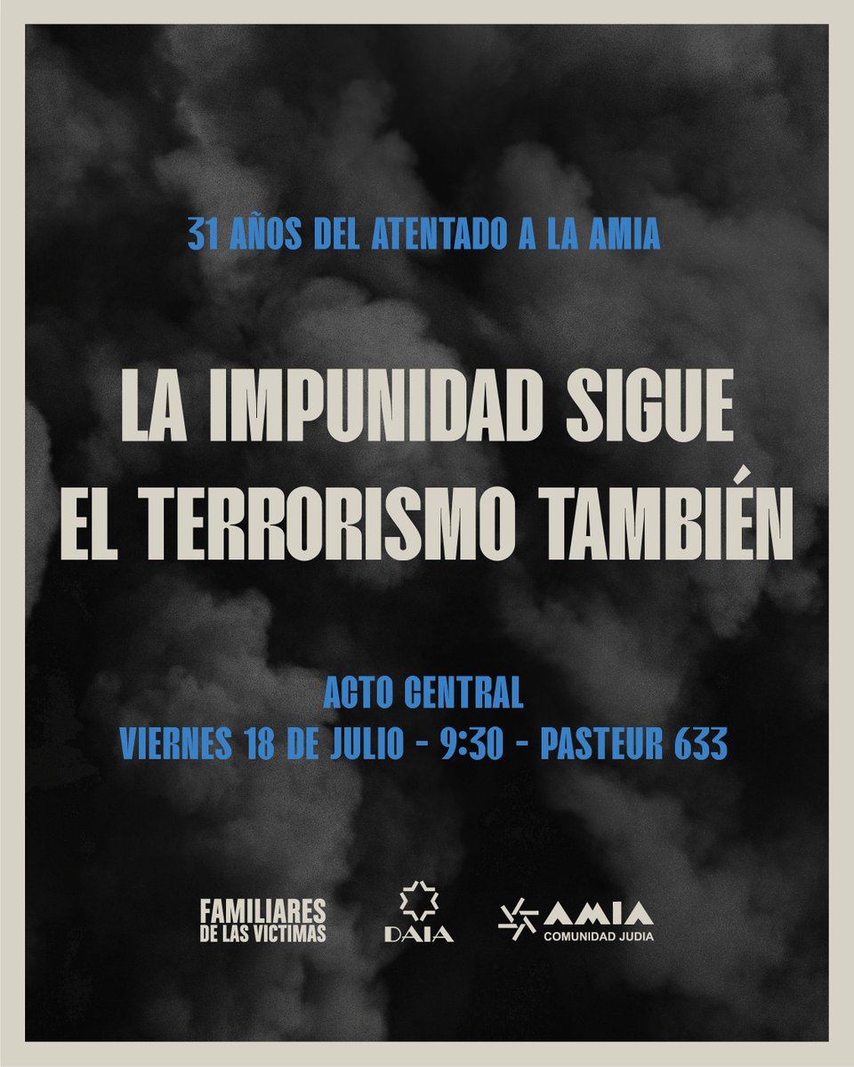InfoAMIA's tweet photo. Una cita ineludible con el ejercicio de la memoria y el reclamo por justicia. #AMIA31años https://t.co/VYkEbHw571