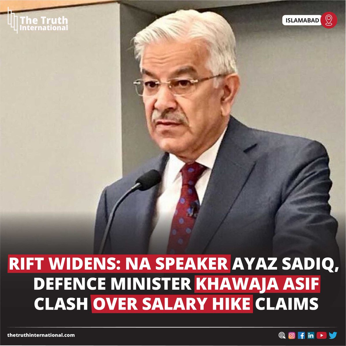 ttimagazine's tweet image. Rift widens: NA Speaker Ayaz Sadiq, Defence Minister Khawaja Asif clash over salary hike claims

For Detail
thetruthinternational.com/politics/rift-…

#RIFT #widens #speaker #ayazsadiq #defence #minister #khawajaasif #clash #salary #hike #claims #tti