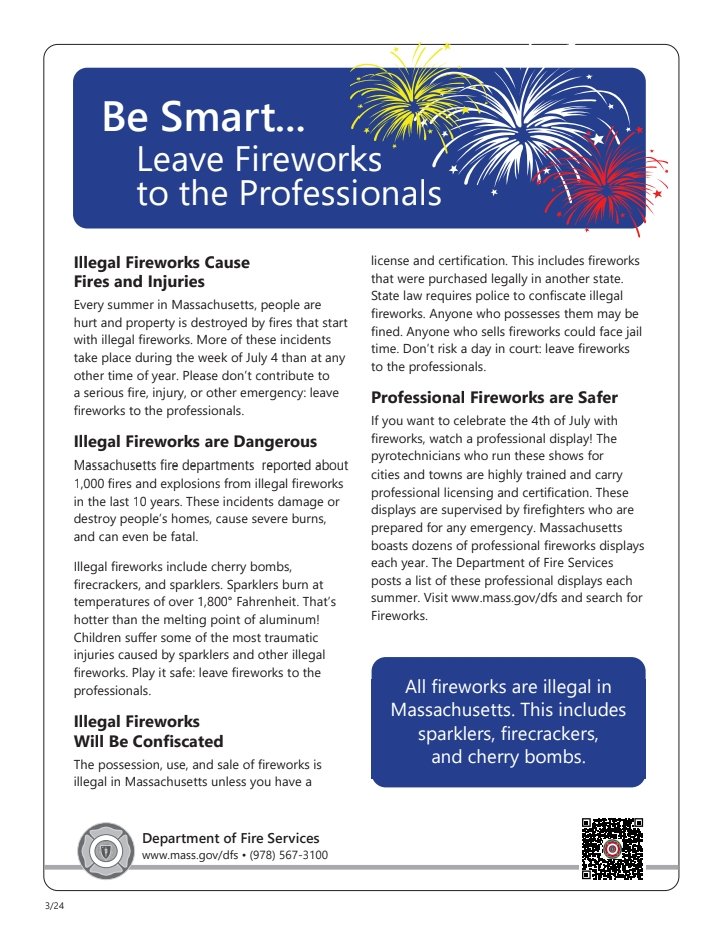 Have a happy and safe 4th and leave fireworks to the professionals.🇺🇲 There have been more than 550 fires and explosions involving illegal fireworks in MA in the past five years and over 200 people with burns and other injuries associated with fireworks.