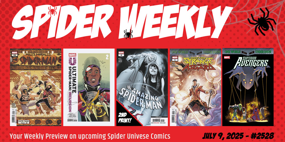 spidercomix's tweet image. SPIDER WEEKLY! 🕷️
Marvel Spider-Man comics available on July 9, 2025 🦸
Read: spidercomix.com/2025/07/03/spi…
#MarvelComics #SpiderMan #SpiderWeekly #July9