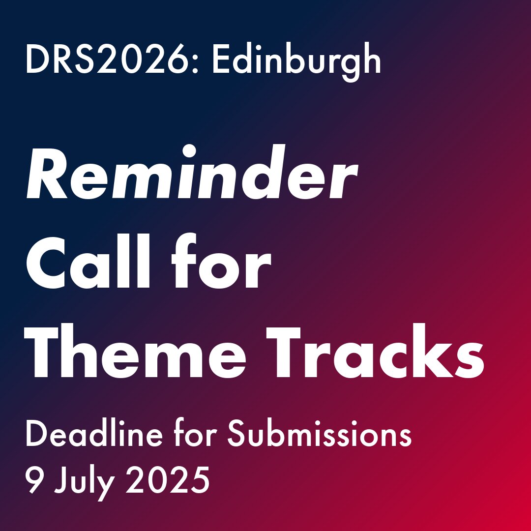 thisisDRS's tweet image. Reminder that the deadline for theme track submissions is 9 July! Questions? See our FAQ page here:
designresearchsociety.org/cpages/drs2026…