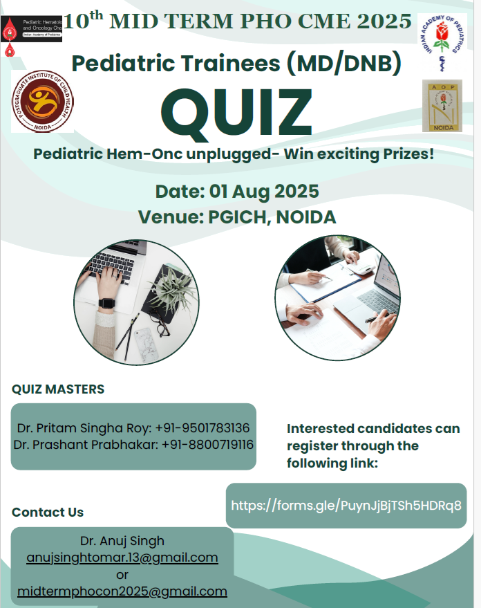 🌟 Calling all MD/DNB Pediatrics trainees!

Join the Pediatric Hematology-Oncology Quiz at the IAP PHO Midterm CME 🏆

🗓 1 Aug 2025
🎁 Prizes &amp; certificates await!
Challenge yourself, learn, and shine.

📩 Register now: lnkd.in/g7QJgKq8

#Pediatrics #Quiz