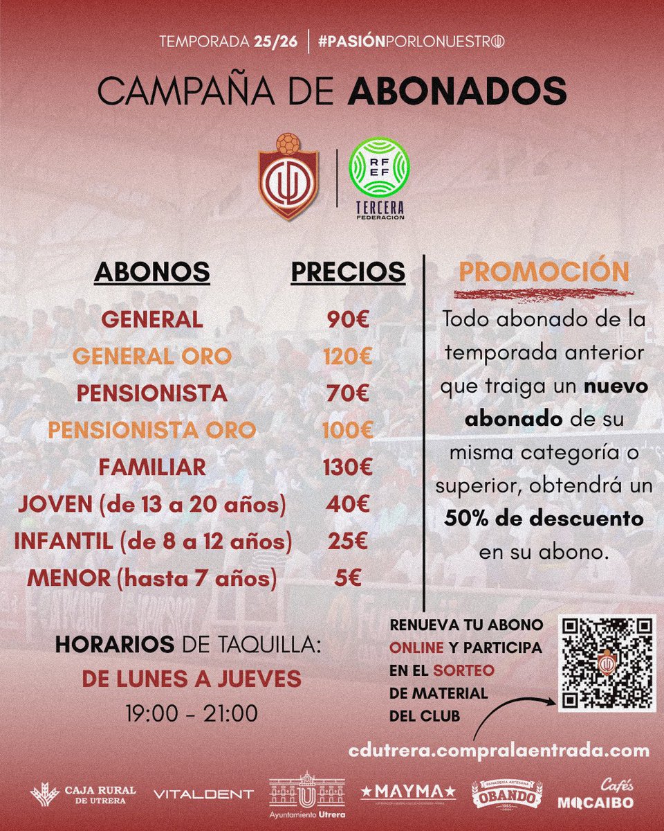 📣 ¡Estos son los 𝗽𝗿𝗲𝗰𝗶𝗼𝘀 de los abonos para la temporada 25/26!

🙌 Abónate y renueva tu compromiso en esta ilusionante temporada que se avecina ❤️

#PasiónPorLoNuestro | #CDUtrera