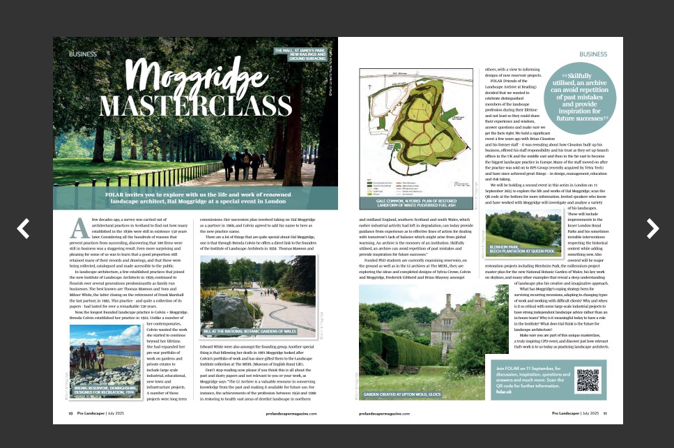 Moggridge Masterclass - great introduction in Pro Landscaper July p10-11, to an inspiring event (11 Sept 2025) for aspiring landscape architects +the established and busy! All welcome to hear and learn about an exceptionally talented thinker + designer we have amongst our midst