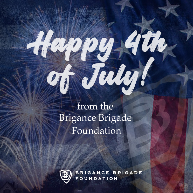 Happy 4th of July from all of us at the Brigance Brigade Foundation! 🎆

As we celebrate freedom, community, and resilience today, we wish you a joyful and safe holiday with your loved ones. ❤️🤍💙