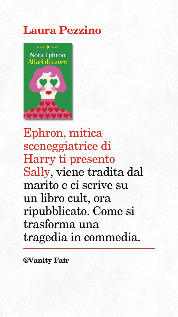 Feltrinelli Editore (@feltrinellied) on Twitter photo "Ephron, mitica sceneggiatrice di Harry ti presento Sally, viene tradita dal marito e ci scrive su un libro cult, ora ripubblicato. Come si trasforma una tragedia in commedia" <a href="/laurapezzino/">Laura Pezzino</a> <a href="/VanityFairIt/">Vanity Fair Italia</a> "Ephron, mitica sceneggiatrice di Harry ti presento Sally, viene tradita dal marito e ci scrive su un libro cult, ora ripubblicato. Come si trasforma una tragedia in commedia" <a href="/laurapezzino/">Laura Pezzino</a> <a href="/VanityFairIt/">Vanity Fair Italia</a>
