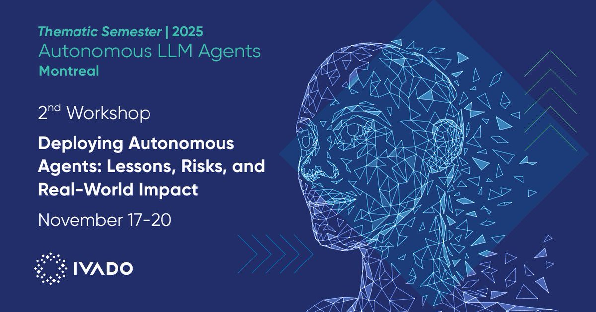 IVADO_Qc's tweet image. IVADO is pleased to unveil the program for its Bootcamp: Focusing on the Current State of Agents, August 12-15, which inaugurates the Thematic Semester dedicated to Autonomous #LLM Agents.
Register now: ivado.ca/en/events/boot…