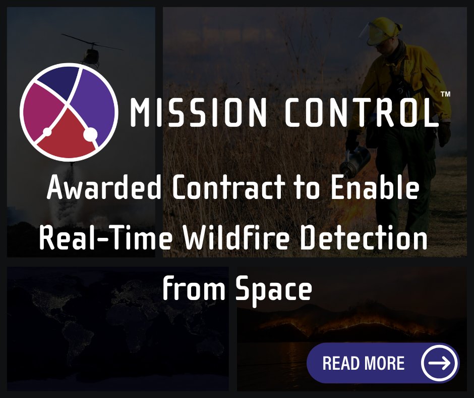 MissionCtrlSS's tweet image. 🎉We're excited to announce the development and upcoming demonstration of an innovative Earth observation application designed to enhance real-time wildfire response using AI technology! Read more: bit.ly/40BmxrU