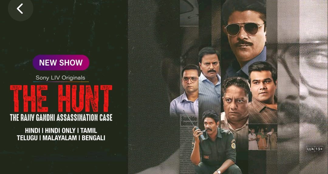 🔔 #TheHunt: #TheRajivGandhiAssassinationCase now streaming on Sony Liv.

Audios - Hindi (Original), Tamil, Telugu, Malayalam &amp; Bengali.