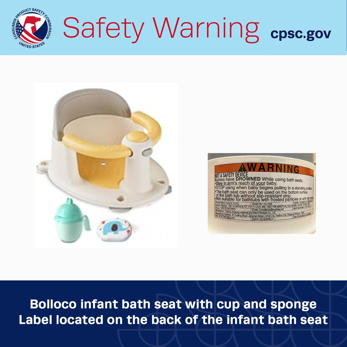 #WARNING: CPSC is warning consumers to stop using Bolloco Infant Bath Seats. The infant bath seats pose a risk of serious injury or death to babies from drowning because they are unstable &amp; can tip over while in use.

More: cpsc.gov/Warnings/2025/…