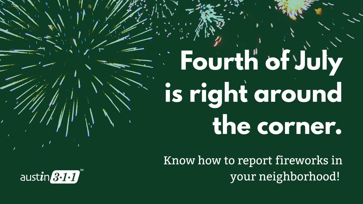 If you notice illegal firework activity happening in your area, please call 3-1-1 or 512-974-2000 and submit a service request with one of our Austin 3-1-1 ambassadors. Any complaints concerning gunshots or possible gunshots should be directed to 9-1-1.