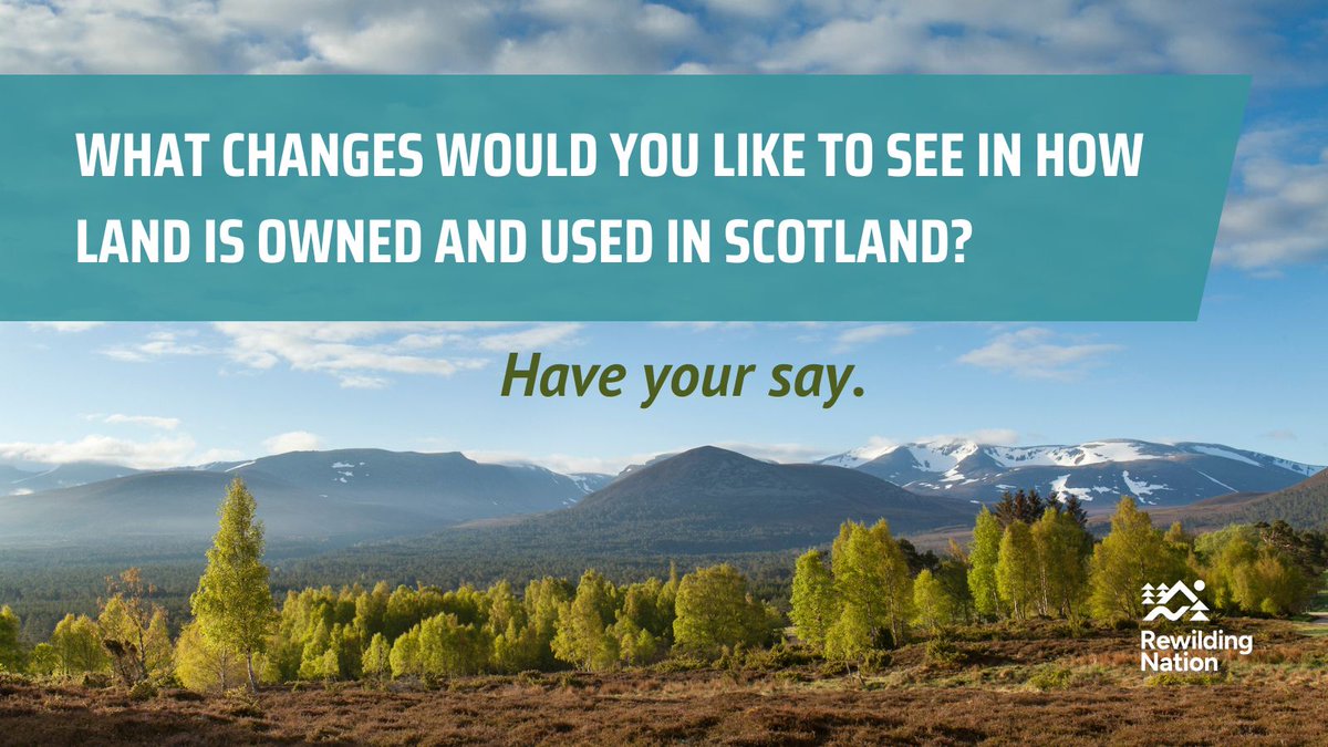 ScotRewilding's tweet image. The Sottish Land Commission @ScottishLandCom has launched ScotLand Futures – a national initiative inviting people across Scotland to help shape the next phase of land reform.
Land reform is high on the agenda in Scotland right now, with the Scottish Parliament currently…