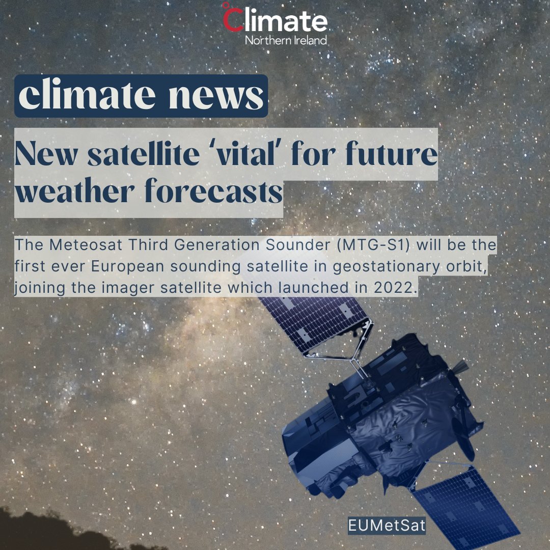 ClimateNI's tweet image. ✨The MTG-S1 launched by EUMETSAT, will orbit focused on Europe to provide data allowing for enhanced weather forecasting.

👏It is the second satellite as part of a series of six which will revolutionise weather forecasting, improving its accuracy across Europe for the next 20…