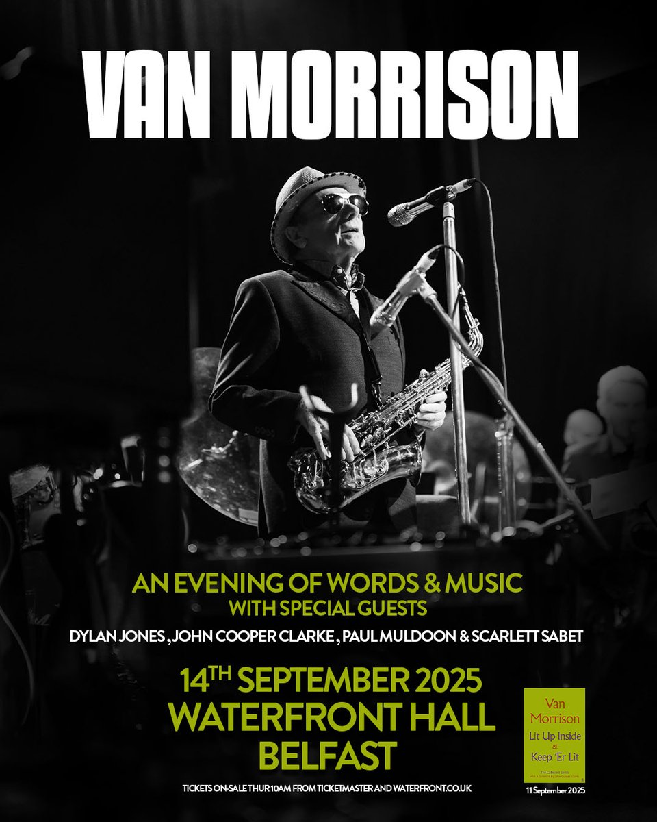 vanmorrison's tweet image. To celebrate the launch of Lit Up Inside and Keep ‘Er Lit – The Collected Lyrics, join Van for an unforgettable evening, where poetry meets music.
Enjoy powerful voices taking the stage, followed by a legendary live performance from Van Morrison.
🎟️ vanmorrison.com/live