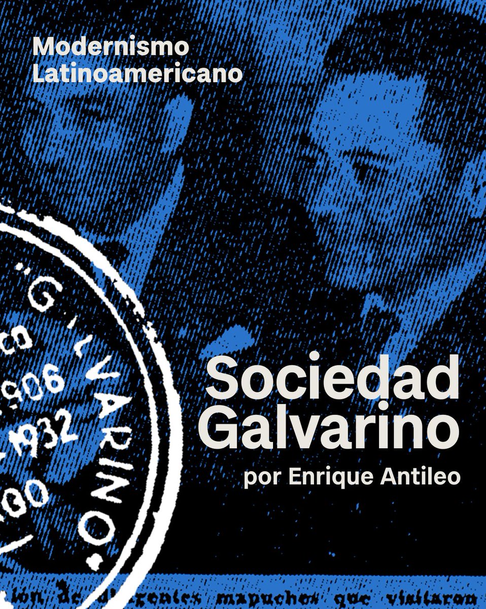 Modernismolat's tweet image. La Sociedad Galvarino se creó en 1932, como un espacio de apoyo mutuo para los mapuche que migraban desde las reducciones del sur del país hacia la capital.
Te invitamos a leer el texto de Enrique Antileo en: 🔗modernismolatinoamericano.org/sociedad-galva…
