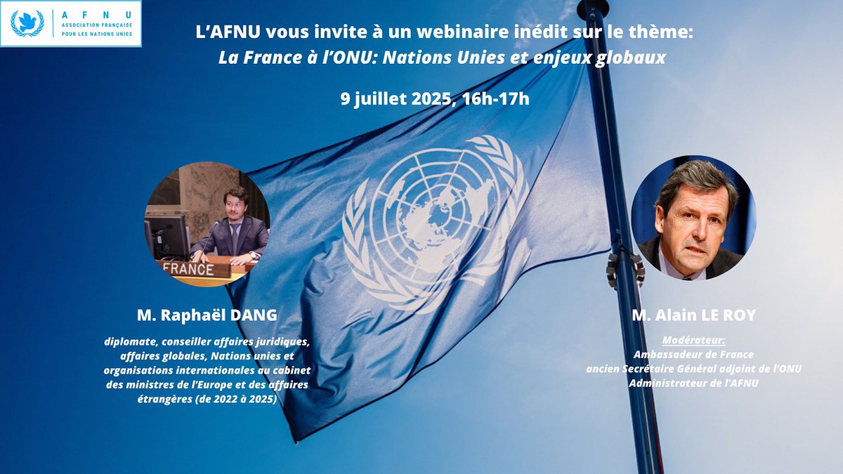 🌐 L'AFNU a le plaisir de vous convier à un webinaire inédit mercredi 9 juillet 2025, de 16h à 17h, avec Raphaël Dang et Alain Le Roy. 
📍 Inscriptions: events.teams.microsoft.com/event/faea6242…
N'hésitez pas à vous inscrire et participer.