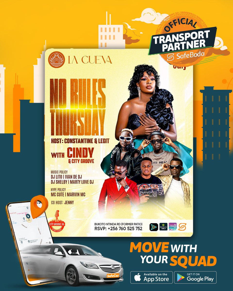 SafeBoda's tweet photo. Cindy & City Groove are taking over La Cueva tonight for No Rules Thursday!
No limits, just pure energy and massive vibes.
📍 Bukoto–Ntinda Rd
Ride there safe, ride home safer with SafeBoda, your official transport partner.
#MoveWithYourSquad https://t.co/PwHPC5bPjJ