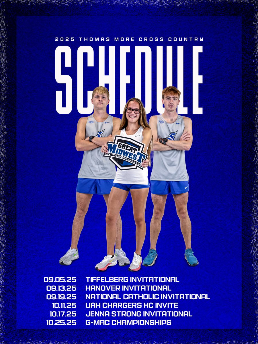 tmusaints's tweet image. 2025 Thomas More Cross Country Schedule.

#LetsGoSaints