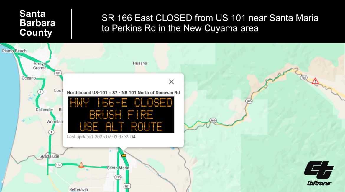 CaltransD5's tweet image. 🚨Traffic Alert🚨
State Route 166 East remains closed from US 101 near Santa Maria to Perkins Road in the New Cuyama area of Santa Barbara County due to the #MadreFire. There is no estimate for re-opening at this time. Road closures at QuickMap.dot.ca.gov
@CaltransHQ