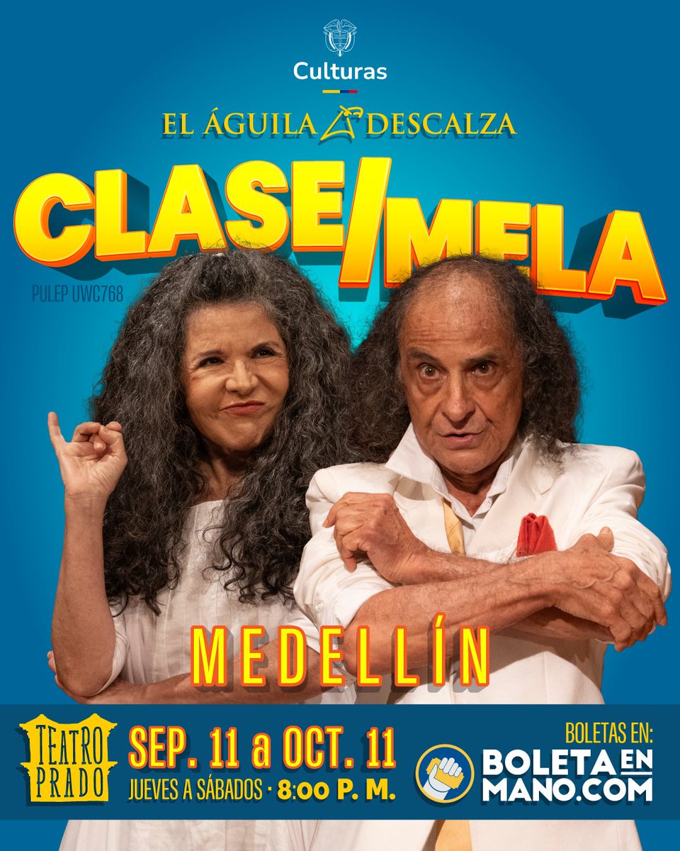 ¡Regresamos a Medellín! 😎😎

Los esperamos en el <a href="/teatroprado/">Museo Teatro Prado</a> a partir del 11 de septiembre con Clase mela, nuestro más reciente éxito que ha agotado boletería en la gira nacional e internacional.

🎟️ Boletas disponibles en boletaenmano.com
