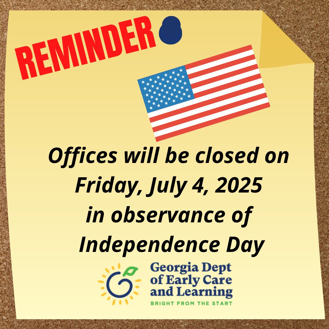 Bright from the Start (@gadeptearlycare) on Twitter photo DECAL offices will be closed Friday, July 4, 2025, in observance of Independence Day.  We will reopen Monday, July 7, 2025, at 8:00 AM. We look forward to serving you then! #IndependenceDay #DECAL ๐บ๐ธ DECAL offices will be closed Friday, July 4, 2025, in observance of Independence Day.  We will reopen Monday, July 7, 2025, at 8:00 AM. We look forward to serving you then! #IndependenceDay #DECAL ๐บ๐ธ