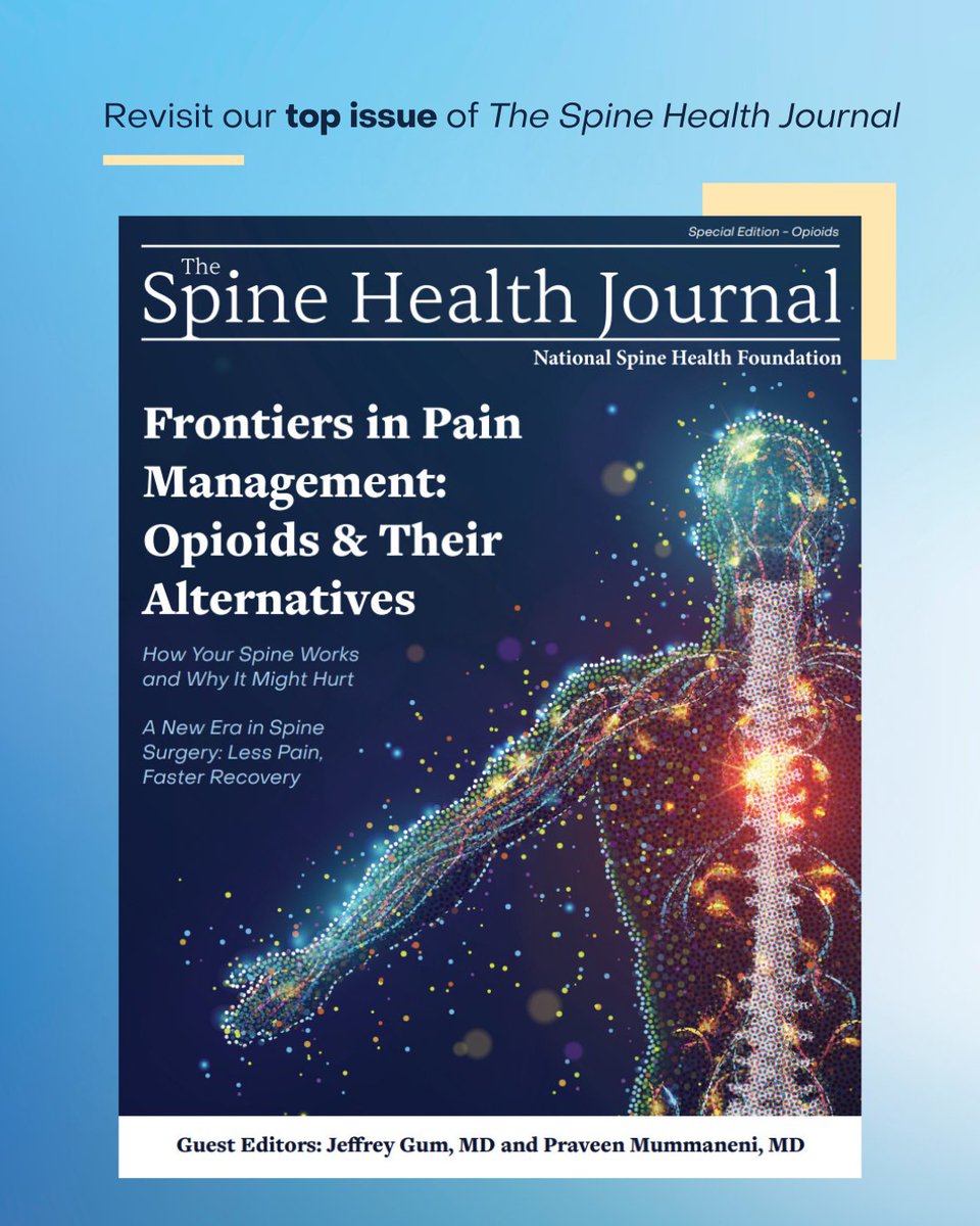 SpineHealthFdn's tweet image. 📢 Chronic Illness Month is coming up, and we’ve got your back!
The Spine Health Journal shares the latest breakthroughs in spine care, written by leading experts like Dr. Mummaneni and Dr. Gum. In this edition, learn more about back pain and how new approaches to managing pain…