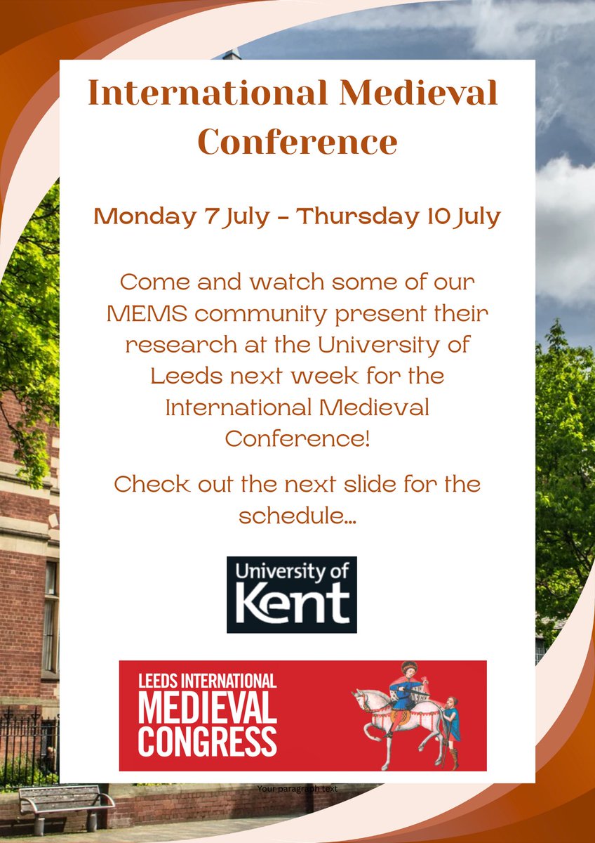 mems_ukc's tweet image. The International Medieval Conference is next week at the University of Leeds! We hope to see lots of you there! Check out the schedule of our MEMS community here…