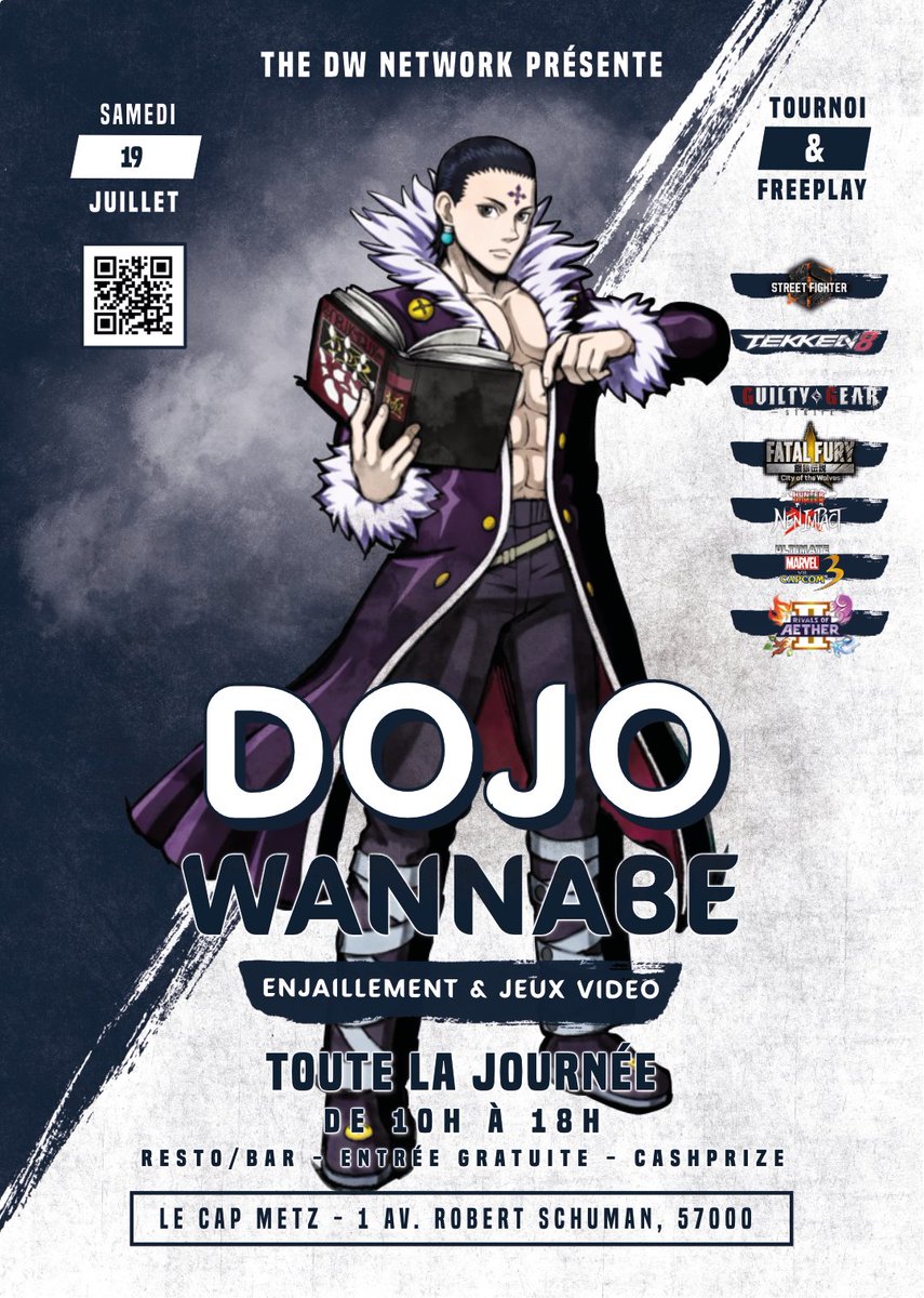 Le Dojo Wannabe revient à Metz pour l'été !☀️

Venez vous rafraichir et profiter de nos tournois et du freeplay 🍹

Ce sera le 19 juillet au Cap de Metz et les inscriptions sont désormais ouvertes ! 😉
Infos : start.gg/tournament/doj…