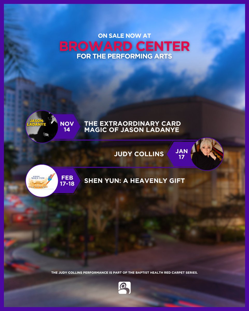 Mind-blowing card magic, iconic music, and breathtaking dance ✨ Tickets for Jason Ladanye, Judy Collins, and Shen Yun are on sale now at browardcenter.org!