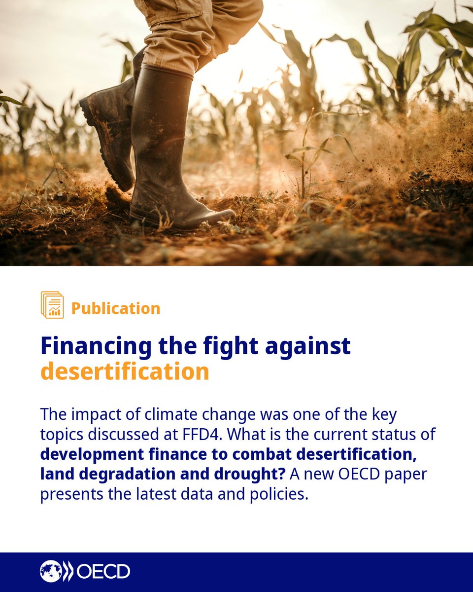 OECD Development (@oecddev) on Twitter photo ✔️ New <a href="/OECD/">OECD ➡️ Better Policies for Better Lives</a> research on combating desertification, land degradation, and drought, highlighting current development finance and policy responses. 🧵⤵️ (5/7) ✔️ New <a href="/OECD/">OECD ➡️ Better Policies for Better Lives</a> research on combating desertification, land degradation, and drought, highlighting current development finance and policy responses. 🧵⤵️ (5/7)