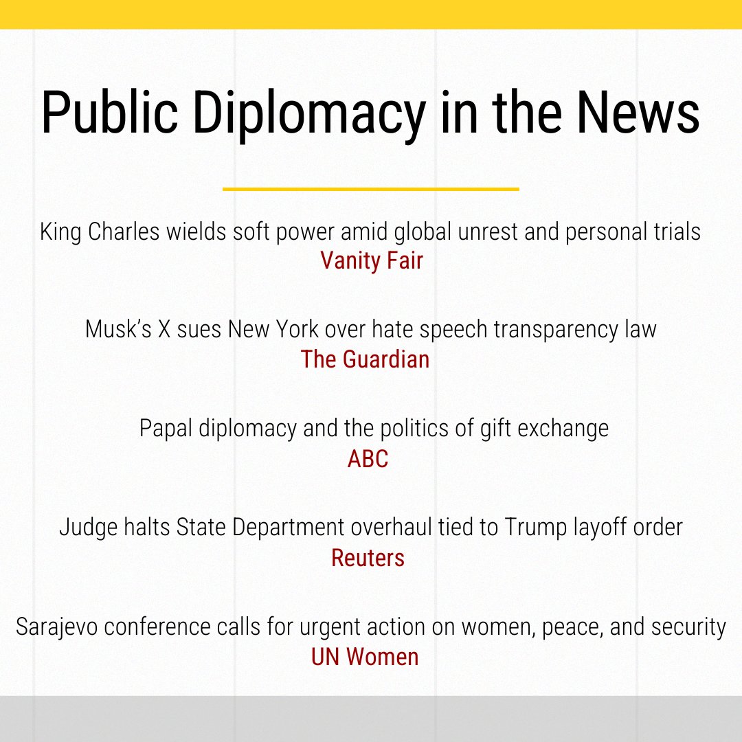 A new "Public Diplomacy in the News" explores King Charles' soft power, X's latest legal clash, and the intricacies of papal diplomacy &amp; gift giving.

🔗: uscpublicdiplomacy.org/blog/public-di…