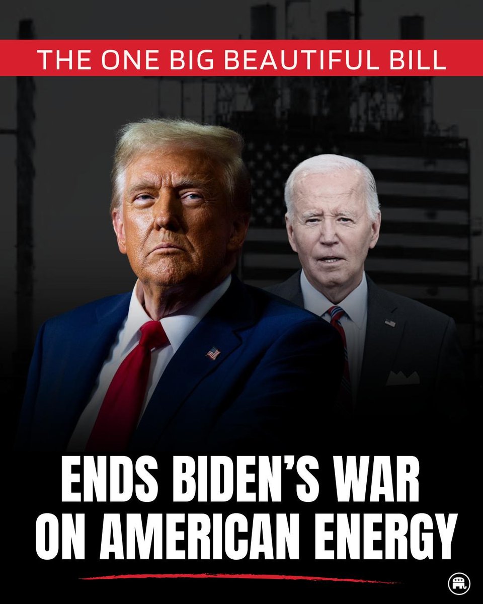 Republicans's tweet photo. Joe Biden waged war on American Energy.

 President Trump's One, Big, Beautiful bill will unleash American energy dominance! https://t.co/LVgkPIDhCM