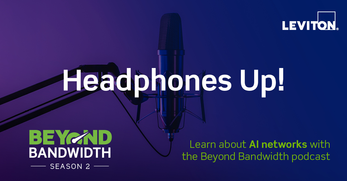 Stay caught up on the second season of the Beyond Bandwidth podcast, as we continue our look at the planning and deployment of AI network infrastructure. And don’t miss their 8-episode series on Distributed Antenna Systems (DAS).

bit.ly/43VYt5n