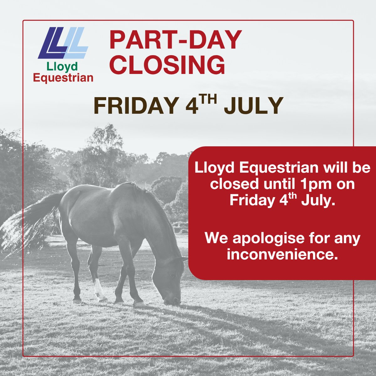 LloydEquestrian's tweet photo. *** CLOSED UNTIL 1PM TOMORROW ***

We apologise for any convenience as our shop will be closed until 1pm tomorrow. https://t.co/69fKZ2V2FD