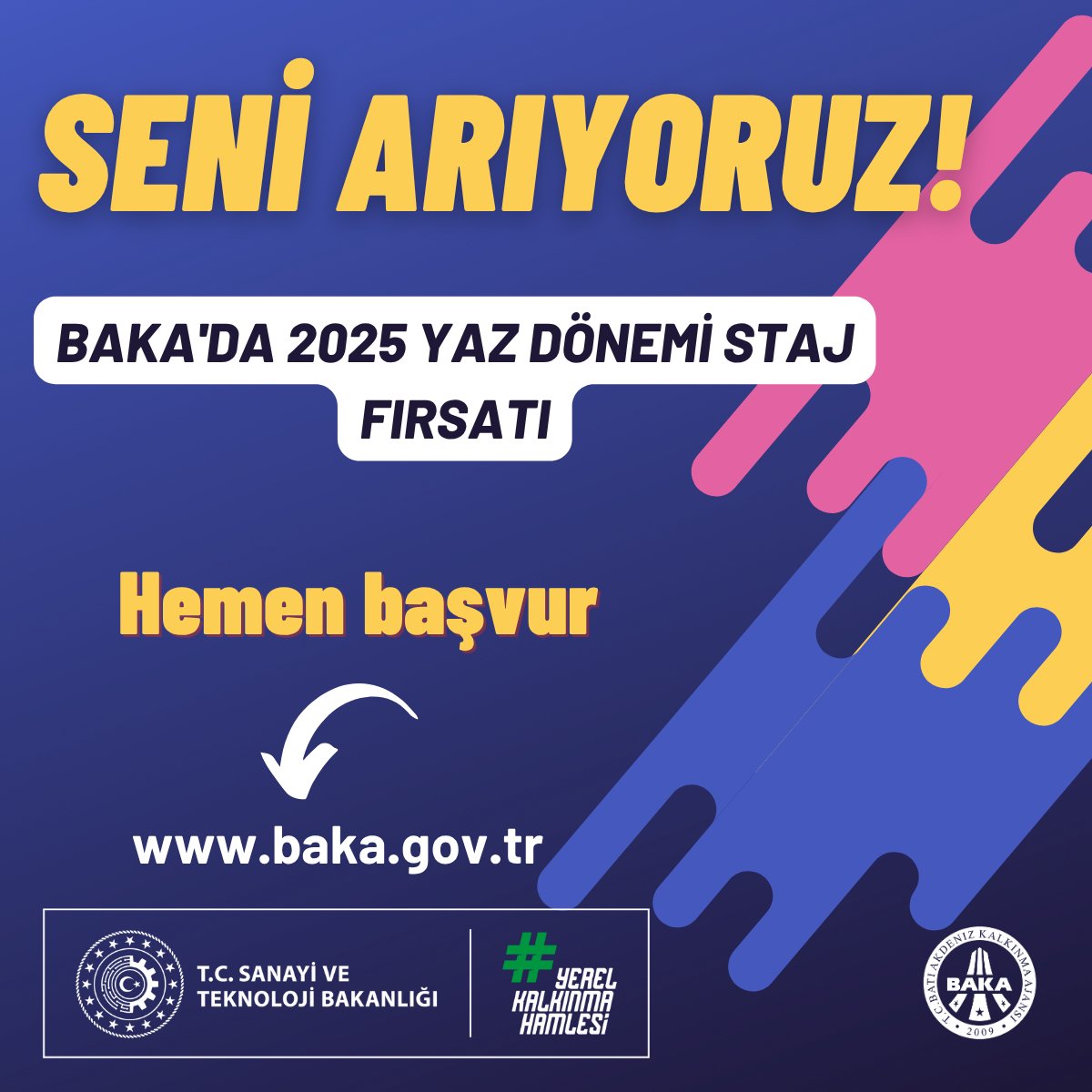 🚀 Kariyerine güçlü bir adım atmak ister misin?
🎓 Lisans öğrencilerine özel 2025 Yaz Dönemi Staj Programı Batı Akdeniz Kalkınma Ajansı’nda seni bekliyor!
🗂 Gönüllü &amp; Zorunlu staj imkânı
📍 Tam zamanlı
🔗 Detaylar: baka.gov.tr/duyuru/bati-ak…

#staj #kariyer   #stajfırsatı