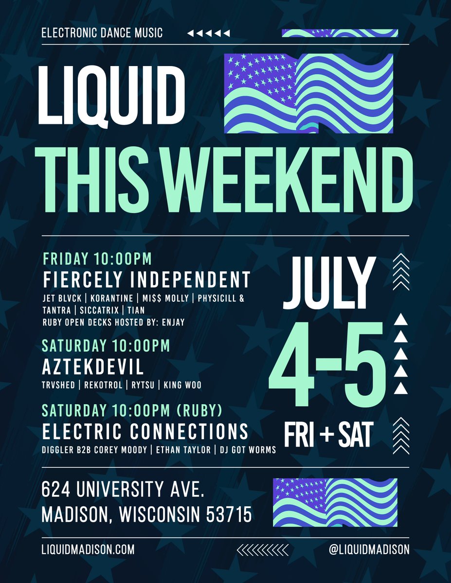📷 THIS WEEKEND AT LIQUID 📷 Madison, we’re going ALL OUT for the holiday weekend! Three events, two stages, one mission: keep the underground alive and LOUD.

📷 FRIDAY – FIERCELY INDEPENDENT 📷
Celebrate freedom with a stacked lineup of independent artists at one of the last