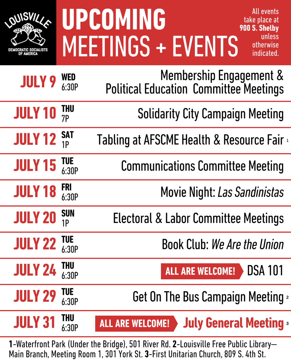 dsa_louisville's tweet image. Plenty of ways to get involved, learn & spend time with your comrades this month, including a Movie Night🍿(7/18) & Book Club📖(7/22). For the DSA-curious, join us for DSA 101 (7/24) or a bi-monthly general meeting (7/ 31).🌹Subscribe to our calendar at🔗calendar.dsalouisville.org