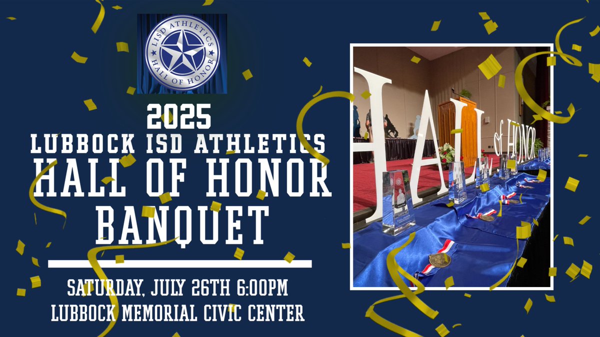 🏆Join us for the 2025 Lubbock ISD Athletics Hall of Honor Banquet!

📅 Saturday, July 26th
🕕 6:00 PM
📍 Lubbock Memorial Civic Center

Celebrate the legends of Lubbock ISD Athletics! 🎉

🎟️ Get your tickets now:
lubbockisd.hometownticketing.com/embed/all