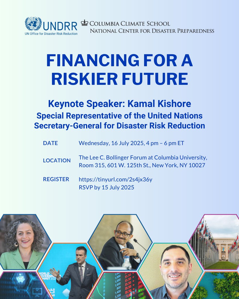 Columbia Climate School (@columbiaclimate) on Twitter photo On Jul 16, join @ColumbiaClimate, <a href="/columbia_ncdp/">NCDP</a>, <a href="/UNDRR/">UNDRR</a> (in-person/virtual) for Financing for a Riskier Future to explore how science, policy, academia can help bridge resilience financing divide with Kamal Kishore, <a href="/jeffschlegel/">Jeff Schlegelmilch</a>, Lisa Dale, <a href="/wxpizza/">Andrew Kruczkiewicz</a>. ➡️ climate.columbia.edu/events/financi… On Jul 16, join @ColumbiaClimate, <a href="/columbia_ncdp/">NCDP</a>, <a href="/UNDRR/">UNDRR</a> (in-person/virtual) for Financing for a Riskier Future to explore how science, policy, academia can help bridge resilience financing divide with Kamal Kishore, <a href="/jeffschlegel/">Jeff Schlegelmilch</a>, Lisa Dale, <a href="/wxpizza/">Andrew Kruczkiewicz</a>. ➡️ climate.columbia.edu/events/financi…