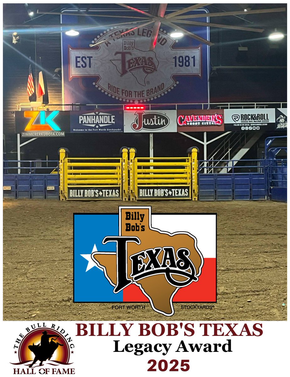Billy Bob's Texas - The Bull Riding Hall of Fame 2025 Legacy Award honoree.