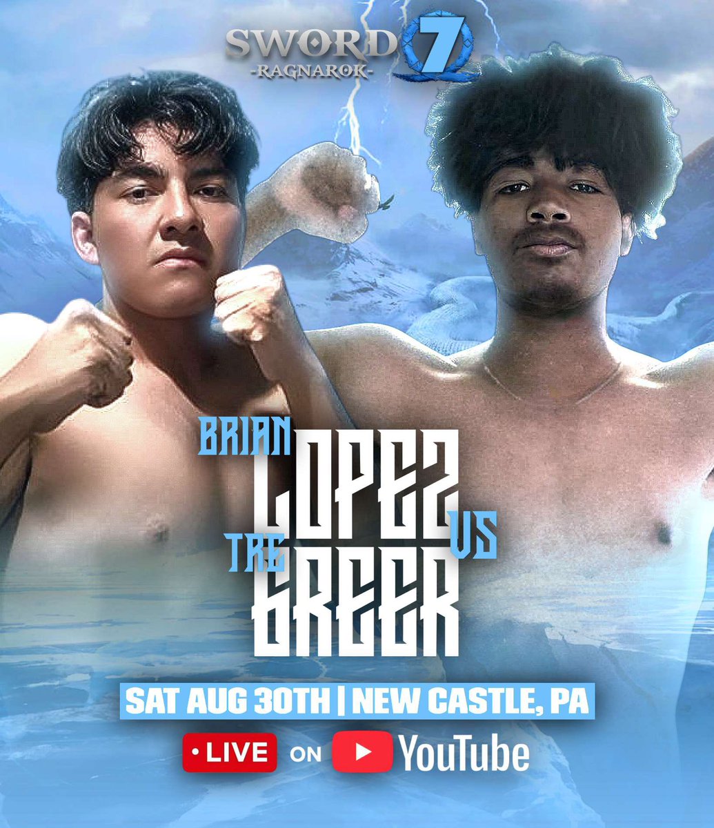 🚨SWORD7: RAGNAROK🚨

We would like to announce…

Brian Lopez vs Tre Greer 

🗓️ August 30th, 2025
📍 New Castle, Pennsylvania 

<a href="/TGreer_30/">Tre Greer</a> <a href="/BrianLopez83405/">BJL</a> #Ragnarok