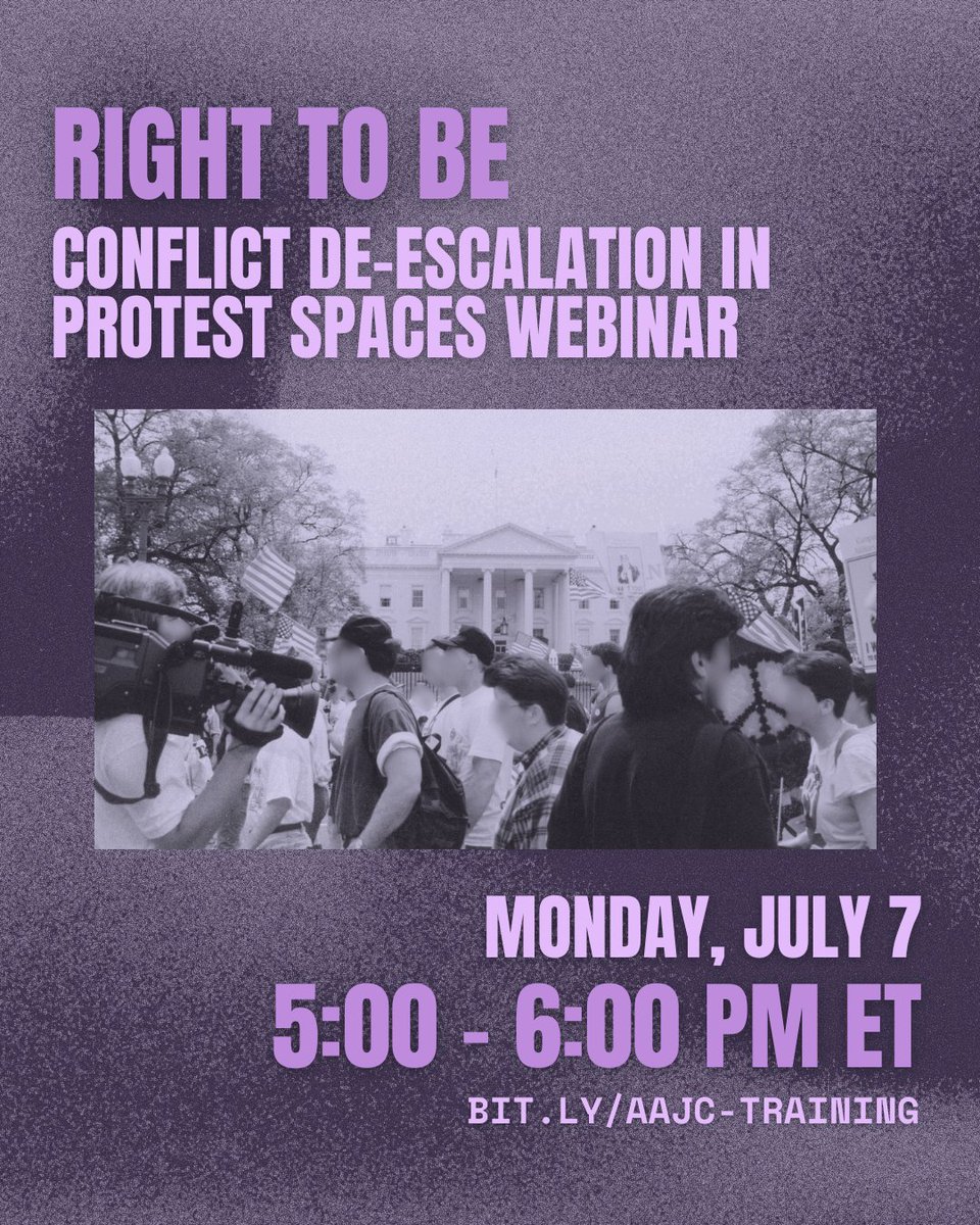 AAAJ_AAJC's tweet image. 📣 Join us at the Right to Be: Conflict De-Escalation in Protest Spaces webinar to learn more about how you can protest safely by de-escalating hate and harassment! 

Click here to register: bit.ly/aajc-training

#ProtestSafely #RightToProtest #ActivismTraining